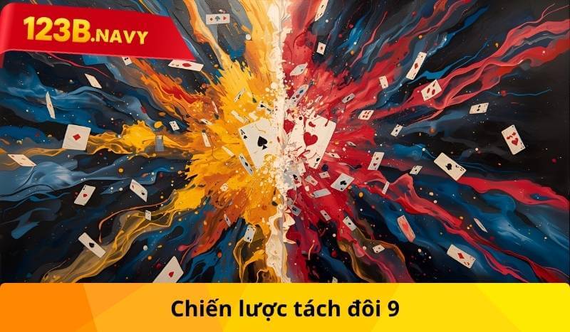 chien-luoc-tach-doi-9