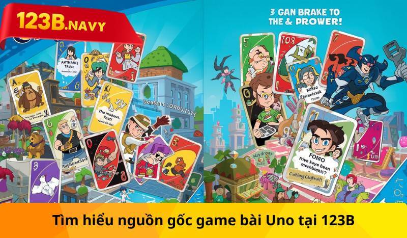 Tìm hiểu nguồn gốc game bài Uno tại 123B